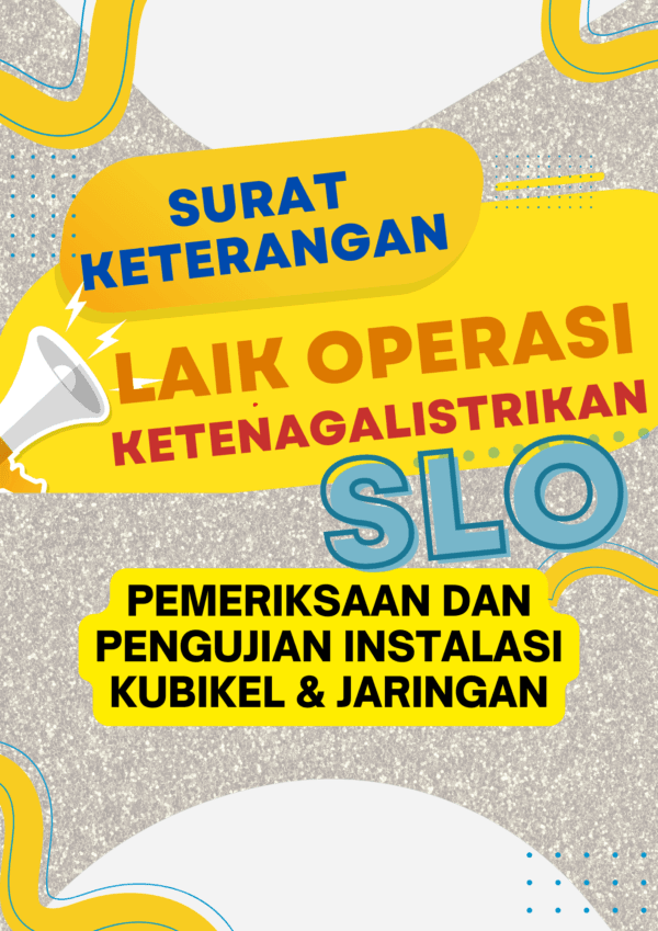 SLO Pemeriksaan dan Pengujian Instalasi Kubikel dan Jaringan