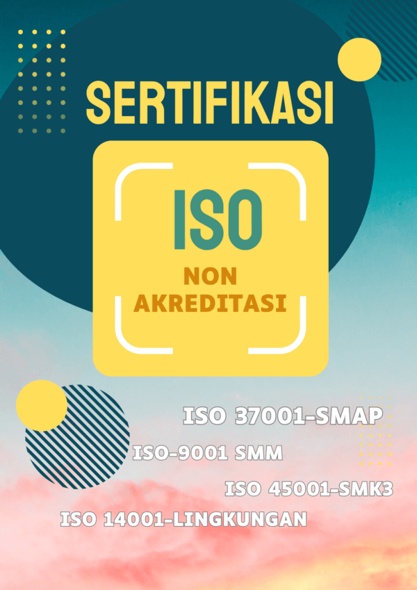 Sertifikasi ISO Non Akreditasi