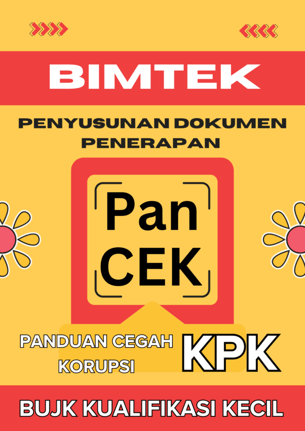 Bimtek Penyusunan Dokumen Penerapan Pancek KPK