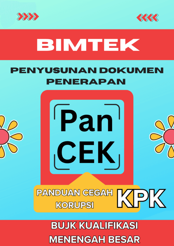 Bimtek Pancek KPK untuk BUJK Kualifikasi Menengah Besar