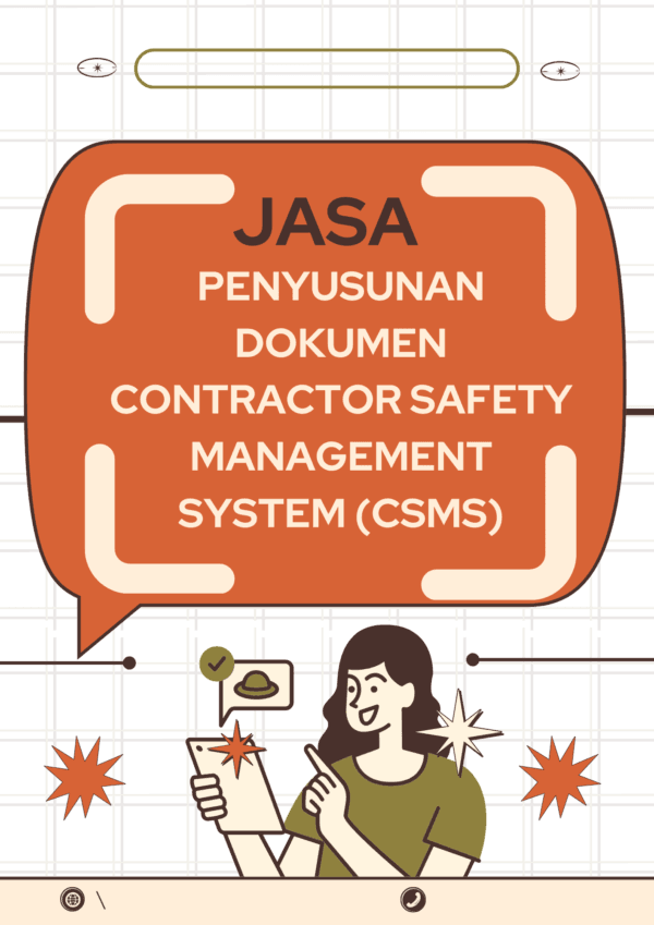 Jasa Penyusunan Dokumen Construction Safety Management System (CSMS)